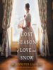 The_Lost_Season_of_Love_and_Snow