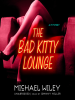 The_Bad_Kitty_Lounge