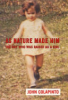As_nature_made_him