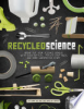 Recycled_science___bring_out_your_science_genius_with_soda_bottles__potato_chip_bags__and_more_unexpected_stuff