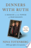 Dinners_with_Ruth___a_memoir_on_the_power_of_friendships
