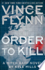 Vince_Flynn___order_to_kill___a_Mitch_Rapp_novel