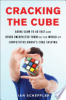 Cracking_the_cube___going_slow_to_go_fast_and_other_unexpected_turns_in_the_world_of_competitive_Rubik_s_Cube_solving