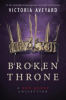 Broken_throne__a_red_queen_collection