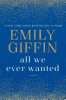 All_we_ever_wanted___a_novel