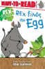 Rex_Finds_an_Egg__Ready-To-Read_Level_1