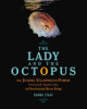 The_lady_and_the_octopus___how_Jeanne_Villepreux-Power_invented_aquariums_and_revolutionized_marine_biology