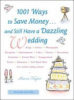 1001_ways_to_save_money--_and_still_have_a_dazzling_wedding