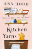 Kitchen_yarns___notes_on_life__love__and_food