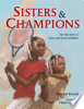 Sisters_and_champions___the_true_story_of_Venus_and_Serena_Williams