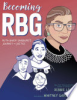 Becoming_RBG___Ruth_Bader_Ginsburg_s_journey_to_justice