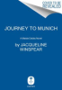 Journey_to_munich___a_Maisie_Dobbs_novel