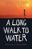A_long_walk_to_water___a_novel