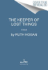 The_keeper_of_lost_things___a_novel
