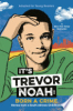 It_s_Trevor_Noah___born_a_crime___stories_from_a_South_African_childhood