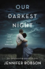 Our_darkest_night___a_novel_of_Italy_and_the_Second_World_War