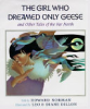 The_girl_who_dreamed_only_geese