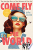 Come_fly_the_world___the_jet-age_story_of_the_women_of_Pan_Am