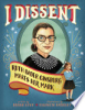 I_dissent___Ruth_Bader_Ginsburg_made_her_mark