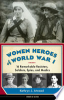 Women_heroes_of_World_War_I