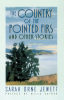 The_country_of_the_pointed_firs_and_other_stories
