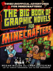 The_Big_Book_of_Graphic_Novels_for_Minecrafters__Three_Unofficial_Adventures