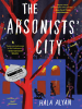 The_Arsonists__City