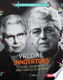 Vaccine_innovators__Pearl_Kendrick_and_Grace_Eldering