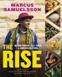 The_rise___Black_cooks_and_the_soul_of_American_food