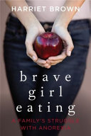 Brave_girl_eating___a_family_s_struggle_with_anorexia