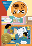 Comics___easy_as_ABC____the_essential_guide_to_comics_for_kids