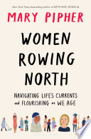 Women_rowing_north___navigating_life_s_currents_and_flourishing_as_we_age