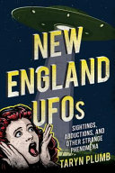 New_England_UFOs___sightings__abductions__and_other_strange_phenomena