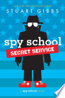 Spy_School_secret_service___a_spy_school_novel