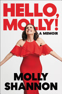 Hello__Molly____a_memoir