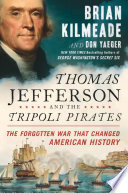 Thomas_Jefferson_and_the_Tripoli_pirates___the_forgotten_war_that_changed_American_history