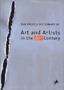 The_Prestel_dictionary_of_art_and_artists_in_the_20th_century