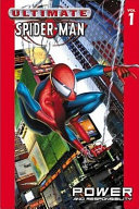 Ultimate_Spider-Man__vol__1___Power_and_Responsibility
