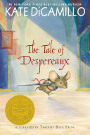 The_tale_of_Despereaux___being_the_story_of_a_mouse__a_princess__some_soup__and_a_spool_of_thread