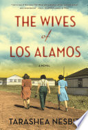 The_wives_of_Los_Alamos___a_novel