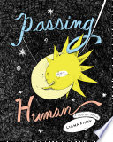 Passing_for_human___a_graphic_memoir