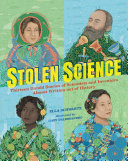 Stolen_science___thirteen_untold_stories_of_scientists_and_inventors_almost_written_out_of_history