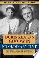 No_ordinary_time___Franklin_and_Eleanor_Roosevelt___the_home_front_in_World_War_II