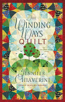 The_winding_ways_quilt___an_Elm_Creek_quilts_novel
