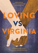 Loving_vs__Virginia___a_documentary_novel_of_the_landmark_civil_rights_case