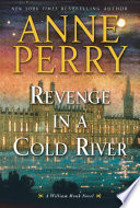 Revenge_in_a_cold_river___a_William_Monk_novel