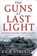 The_guns_at_last_light___the_war_in_Western_Europe__1944-1945