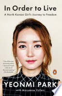 In_order_to_live___a_North_Korean_girl_s_journey_to_freedom