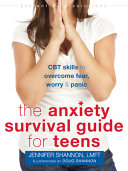 The_anxiety_survival_guide_for_teens