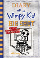Diary_of_a_Wimpy_Kid_-__Big_shot_-_Book_16